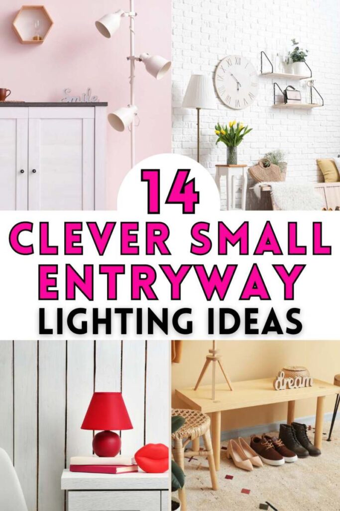 Pinterest pin about small entryway lighting ideas